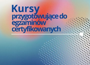 Kursy przygotowujące do egzaminów